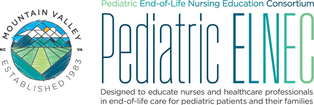 Pediatric ELNEC - Designed to educate nurses and healthcare professionals in end-of-life care for pediatric patients and their families