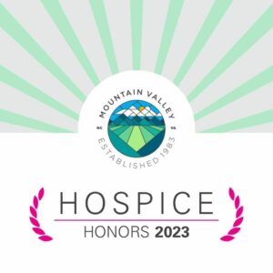 Mountain Valley awarded Hospice Honors in 2023