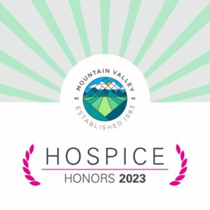 Mountain Valley awarded Hospice Honors in 2023